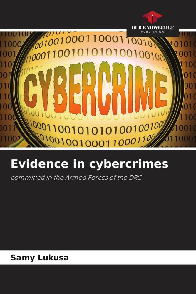 Evidence in cybercrimes