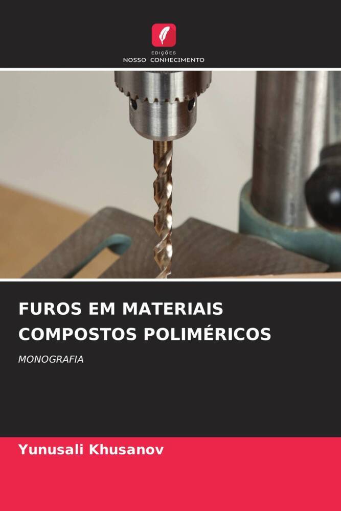 FUROS EM MATERIAIS COMPOSTOS POLIMÉRICOS