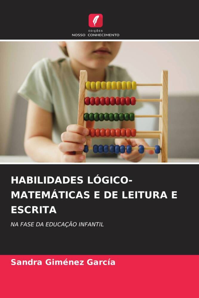 HABILIDADES LÓGICO-MATEMÁTICAS E DE LEITURA E ESCRITA