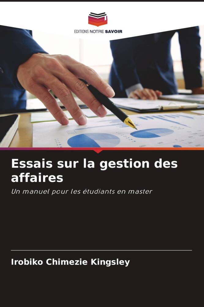Essais sur la gestion des affaires
