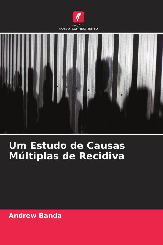 Um Estudo de Causas Múltiplas de Recidiva