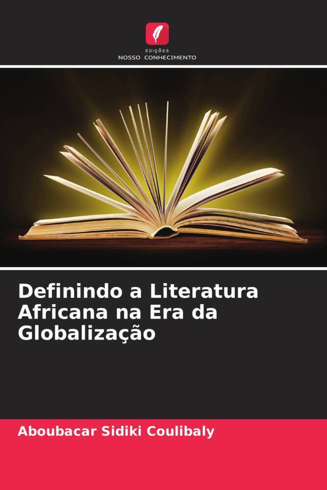 Definindo a Literatura Africana na Era da Globalização