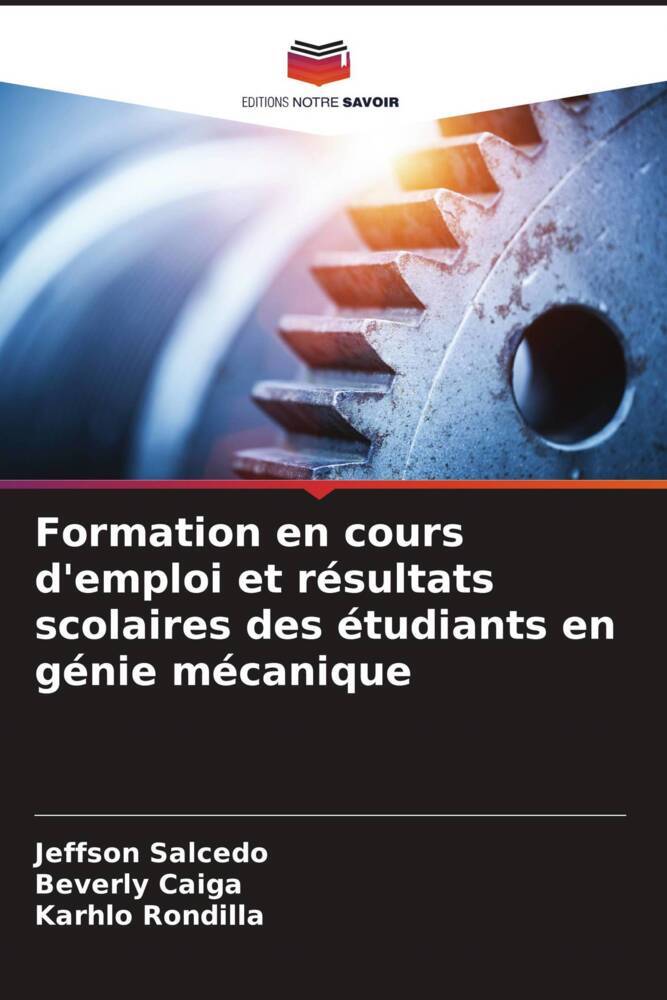 Formation en cours d'emploi et résultats scolaires des étudiants en génie mécanique