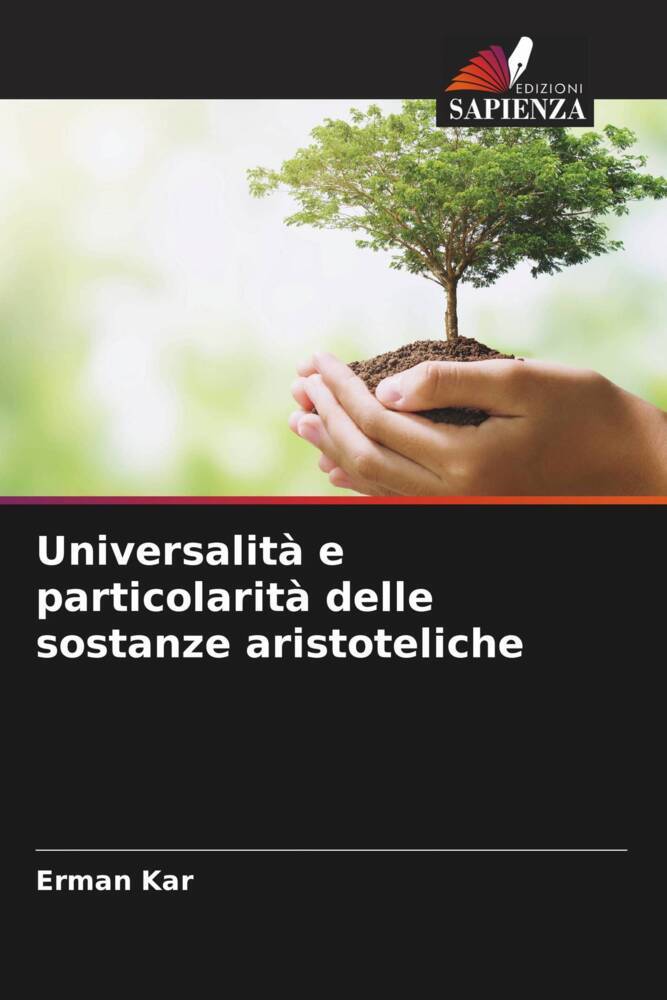 Universalità e particolarità delle sostanze aristoteliche