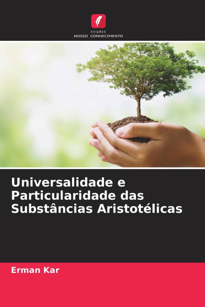 Universalidade e Particularidade das Substâncias Aristotélicas