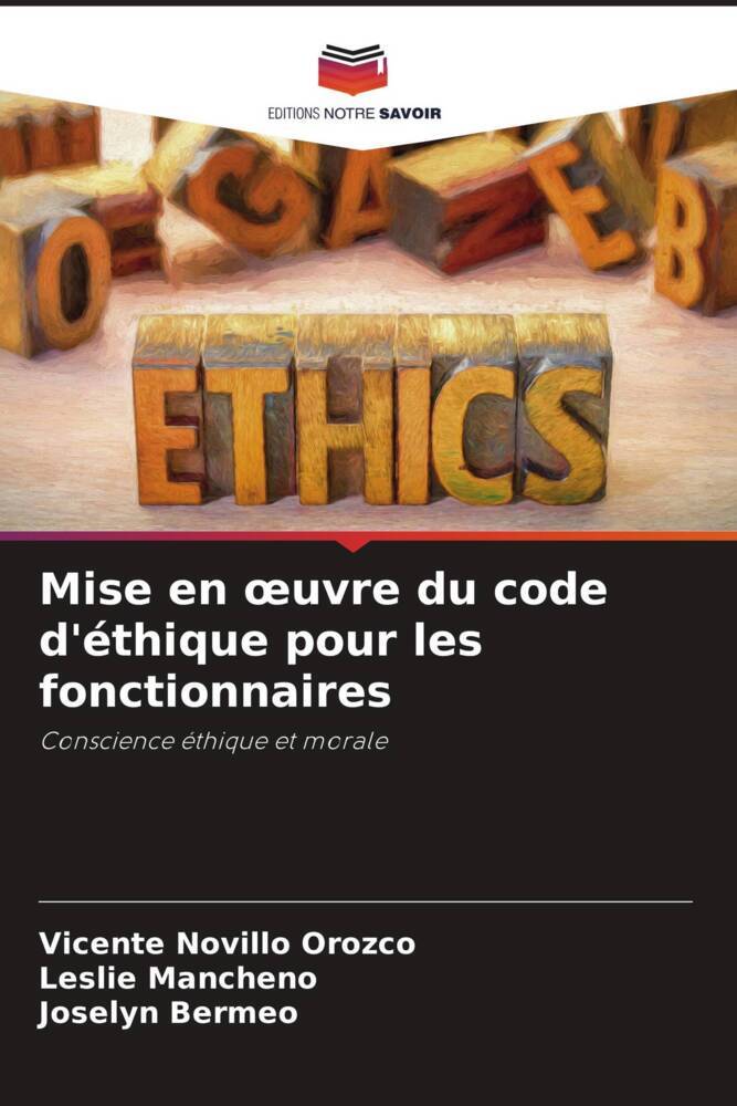 Mise en oeuvre du code d'éthique pour les fonctionnaires
