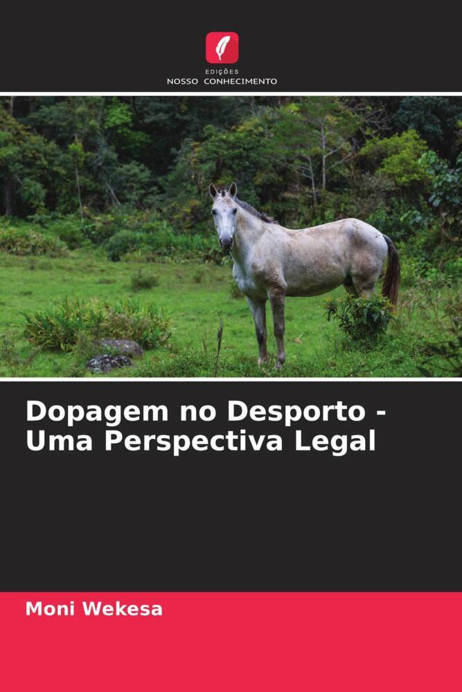 Dopagem no Desporto - Uma Perspectiva Legal