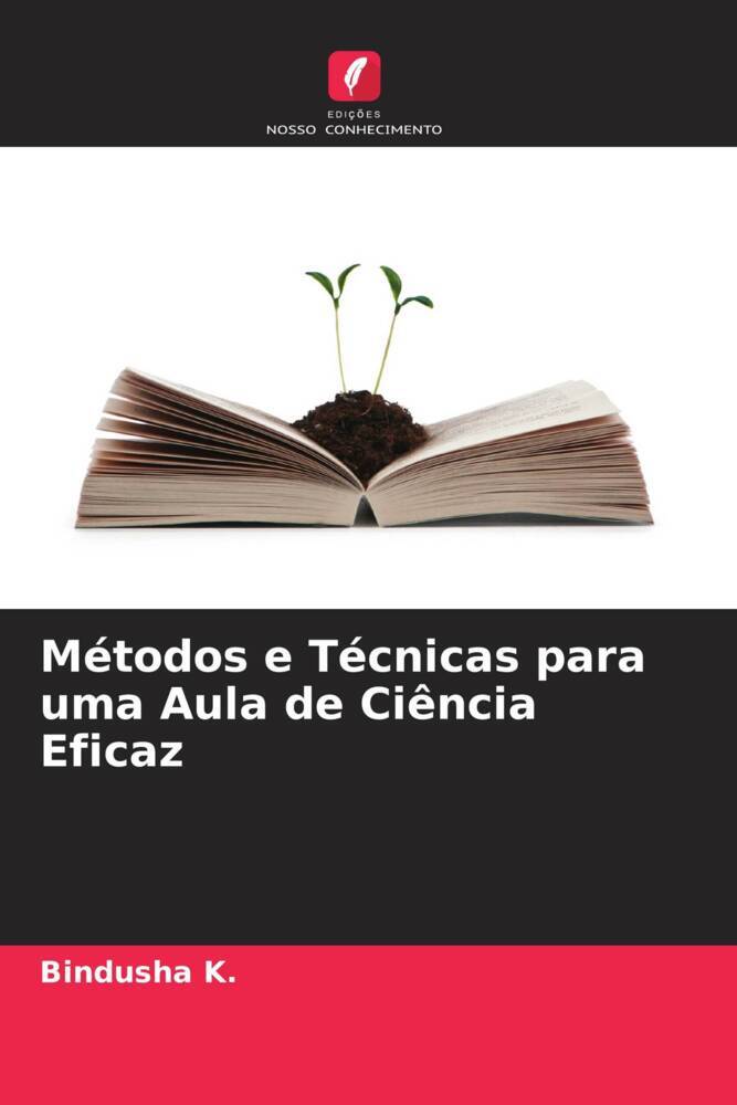 Métodos e Técnicas para uma Aula de Ciência Eficaz