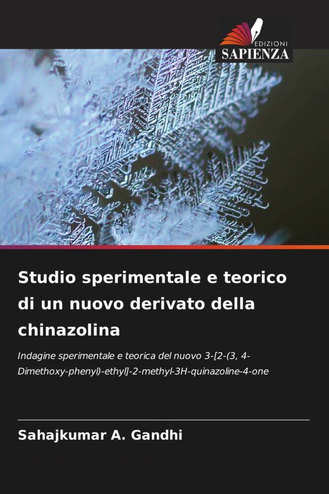 Studio sperimentale e teorico di un nuovo derivato della chinazolina