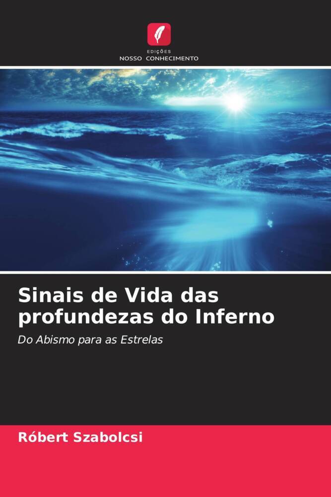Sinais de Vida das profundezas do Inferno