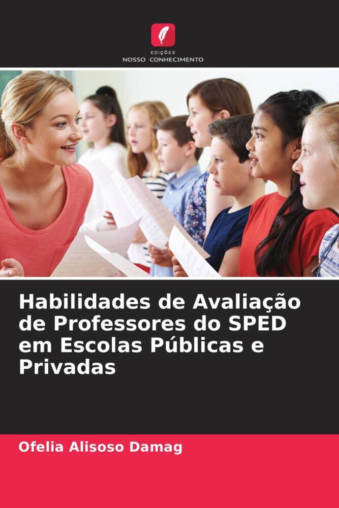 Habilidades de Avaliação de Professores do SPED em Escolas Públicas e Privadas