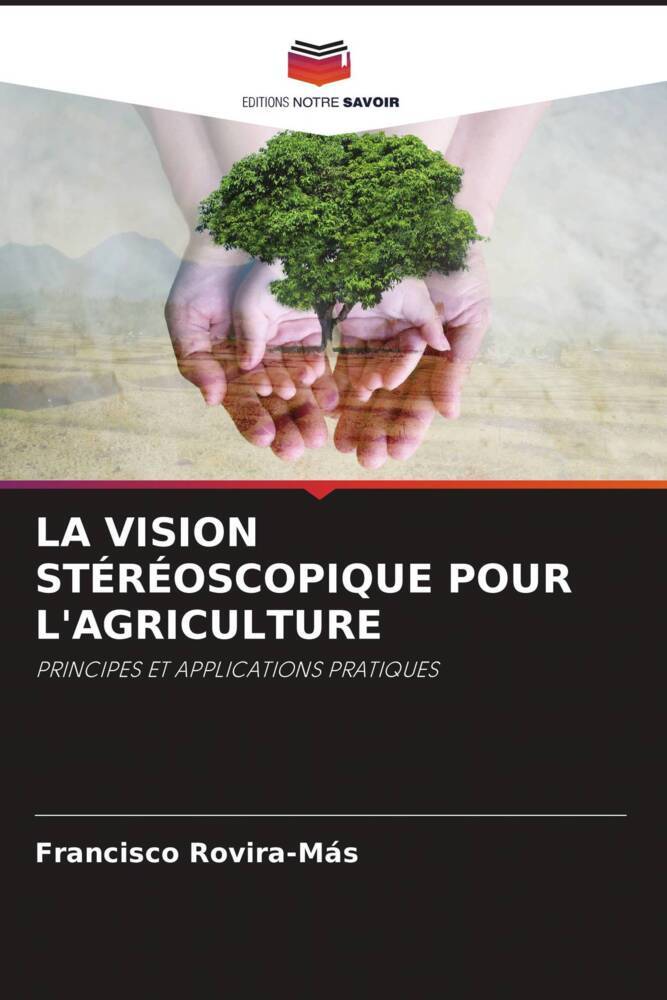 LA VISION STÉRÉOSCOPIQUE POUR L'AGRICULTURE