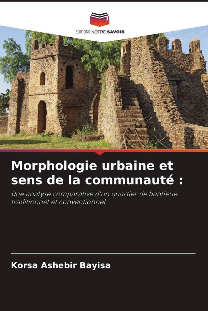 Morphologie urbaine et sens de la communauté :