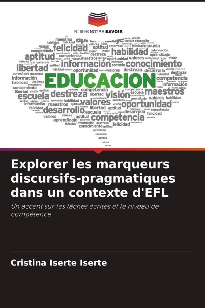 Explorer les marqueurs discursifs-pragmatiques dans un contexte d'EFL