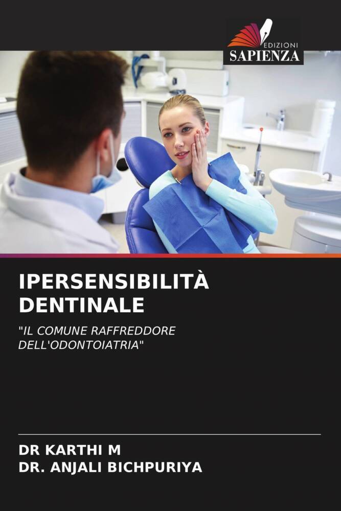 IPERSENSIBILITÀ DENTINALE