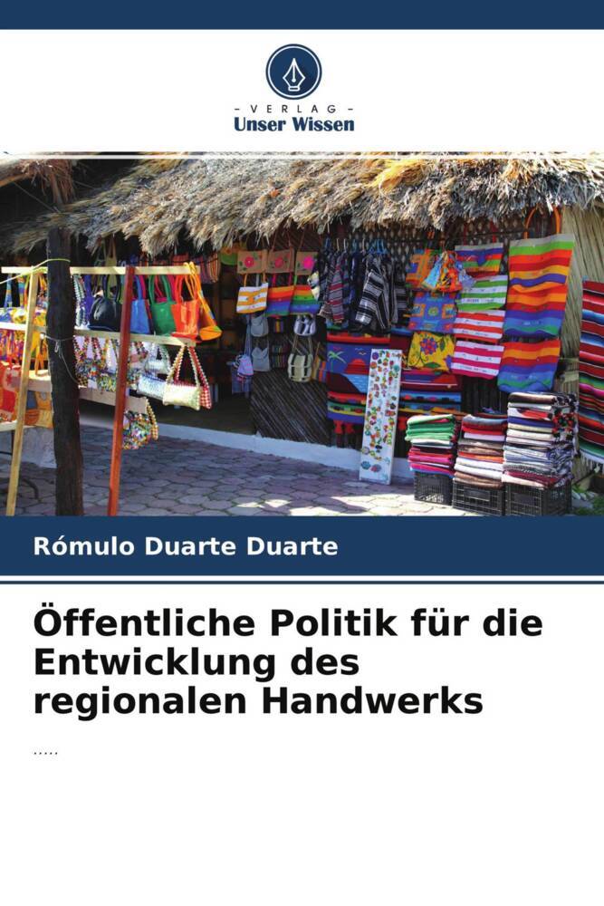 Öffentliche Politik für die Entwicklung des regionalen Handwerks