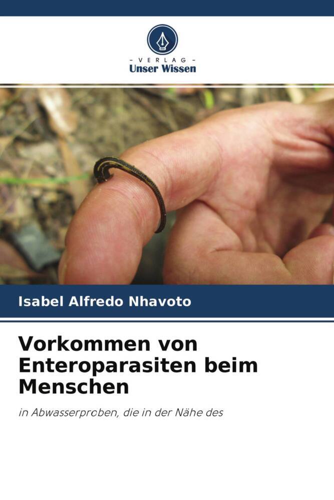 Vorkommen von Enteroparasiten beim Menschen