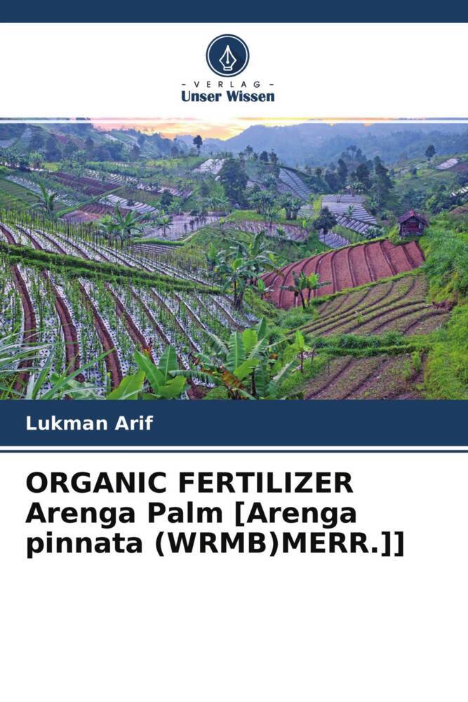 ORGANIC FERTILIZER Arenga Palm [Arenga pinnata (WRMB)MERR.]]