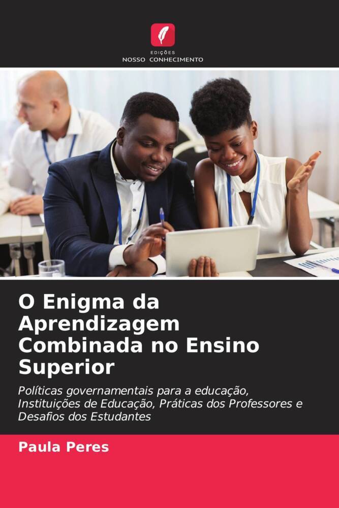 O Enigma da Aprendizagem Combinada no Ensino Superior