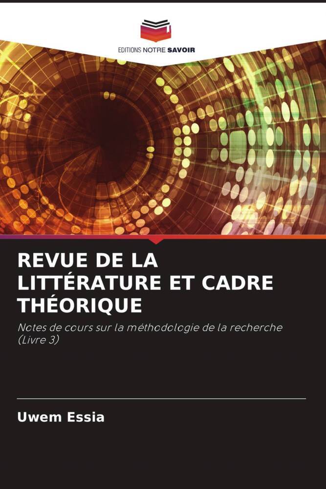 REVUE DE LA LITTÉRATURE ET CADRE THÉORIQUE