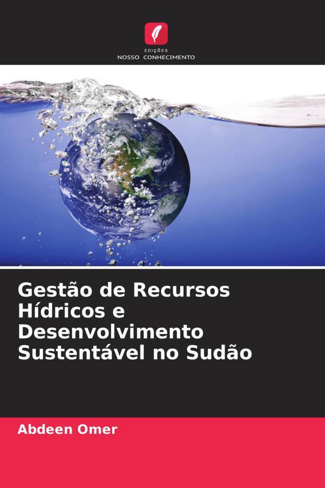 Gestão de Recursos Hídricos e Desenvolvimento Sustentável no Sudão