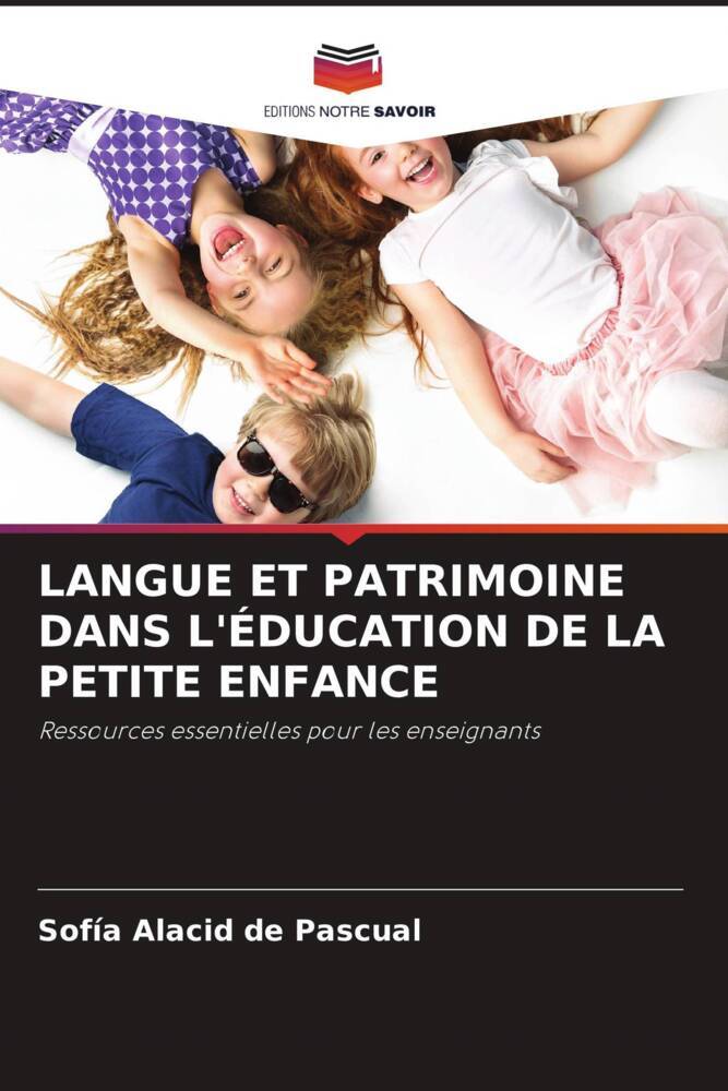 LANGUE ET PATRIMOINE DANS L'ÉDUCATION DE LA PETITE ENFANCE