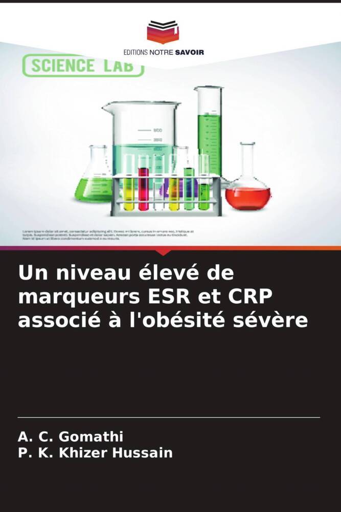 Un niveau élevé de marqueurs ESR et CRP associé à l'obésité sévère