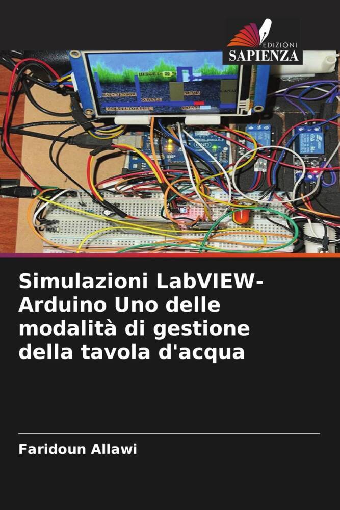 Simulazioni LabVIEW-Arduino Uno delle modalità di gestione della tavola d'acqua