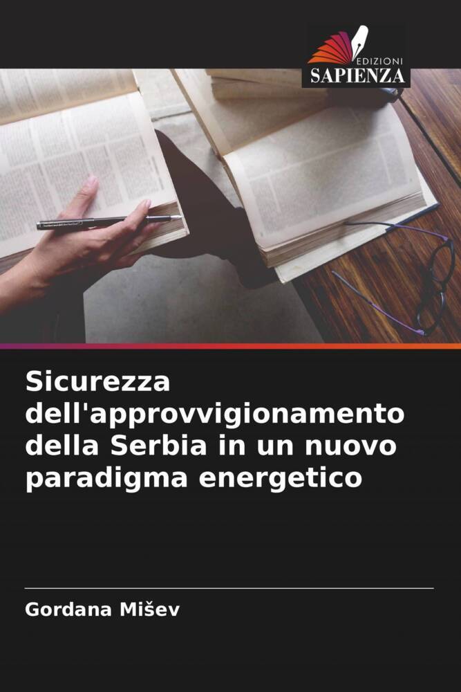 Sicurezza dell'approvvigionamento della Serbia in un nuovo paradigma energetico