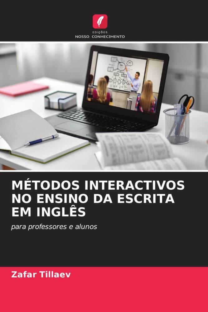 MÉTODOS INTERACTIVOS NO ENSINO DA ESCRITA EM INGLÊS