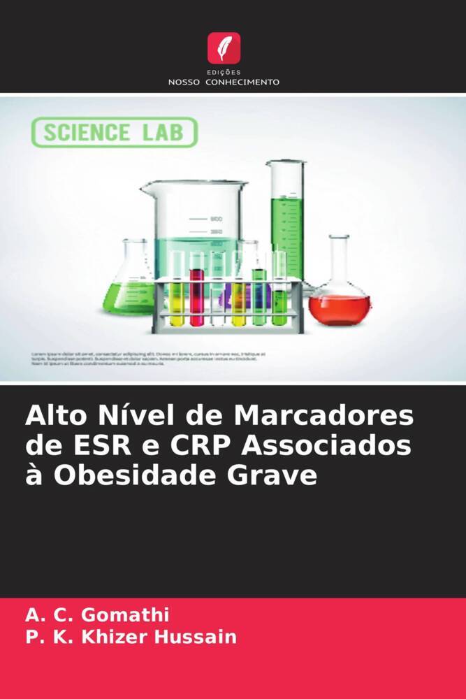 Alto Nível de Marcadores de ESR e CRP Associados à Obesidade Grave