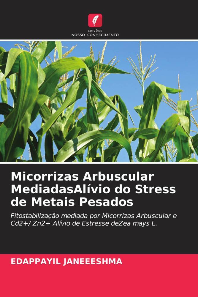 Micorrizas Arbuscular MediadasAlívio do Stress de Metais Pesados
