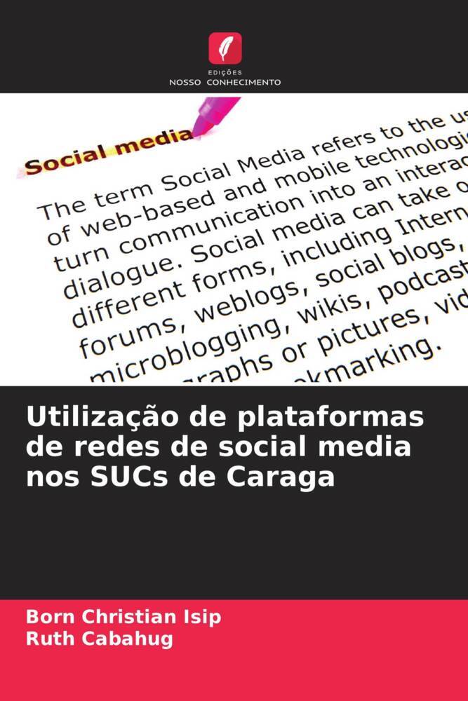 Utilização de plataformas de redes de social media nos SUCs de Caraga