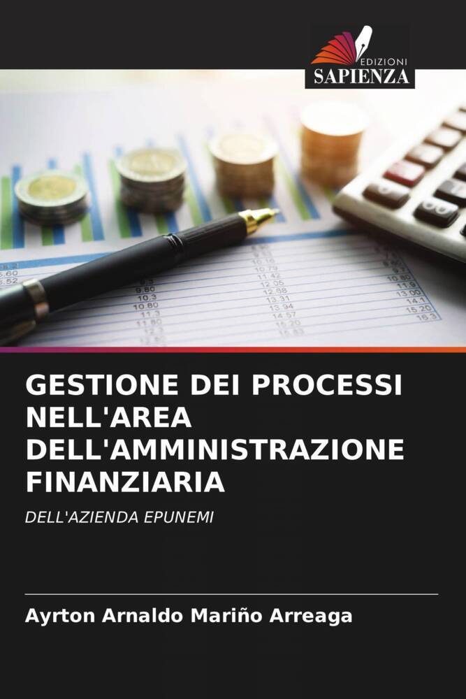 GESTIONE DEI PROCESSI NELL'AREA DELL'AMMINISTRAZIONE FINANZIARIA