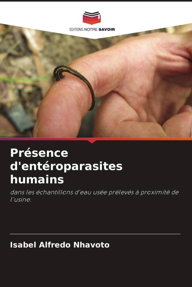 Présence d'entéroparasites humains