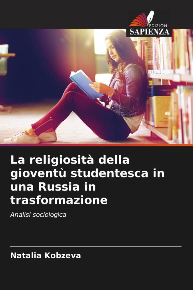 La religiosità della gioventù studentesca in una Russia in trasformazione