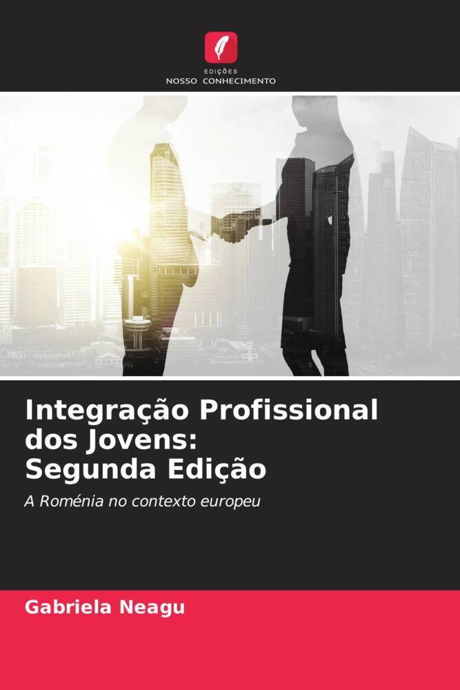 Integração Profissional dos Jovens: Segunda Edição