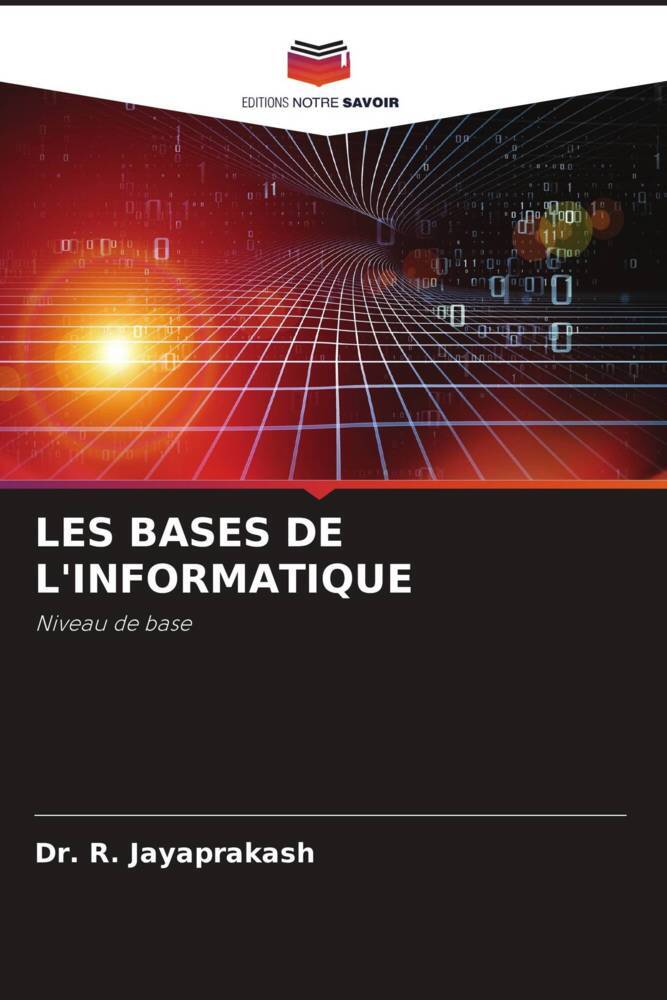 LES BASES DE L'INFORMATIQUE