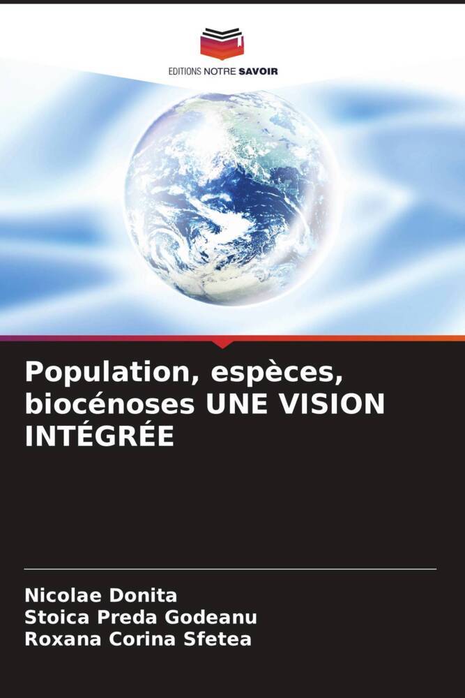 Population, espèces, biocénoses UNE VISION INTÉGRÉE