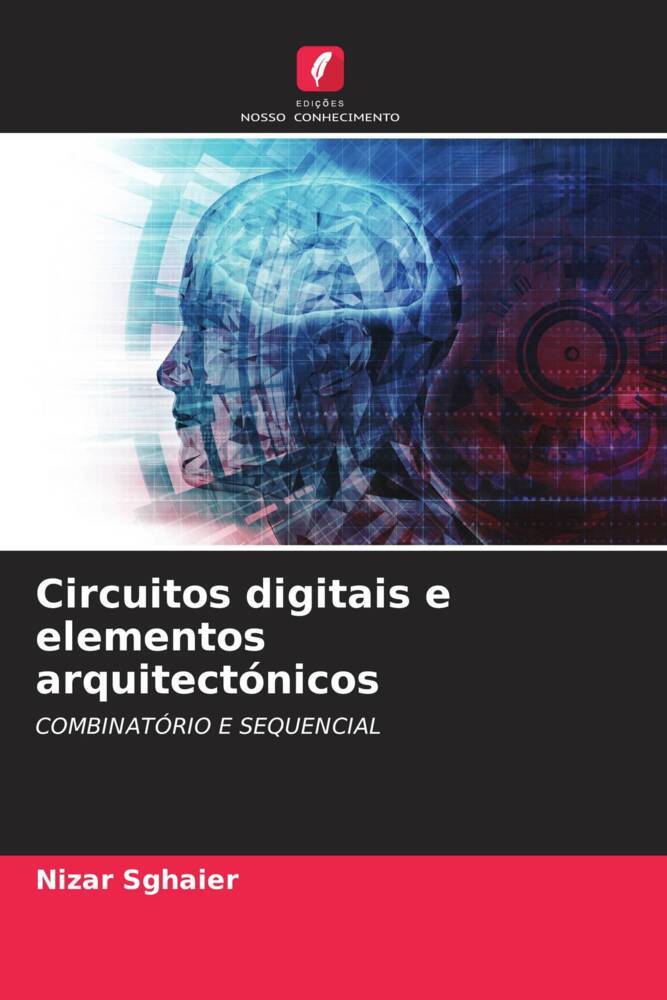 Circuitos digitais e elementos arquitectónicos