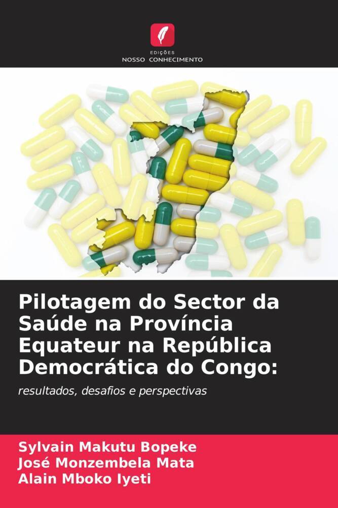 Pilotagem do Sector da Saúde na Província Equateur na República Democrática do Congo: