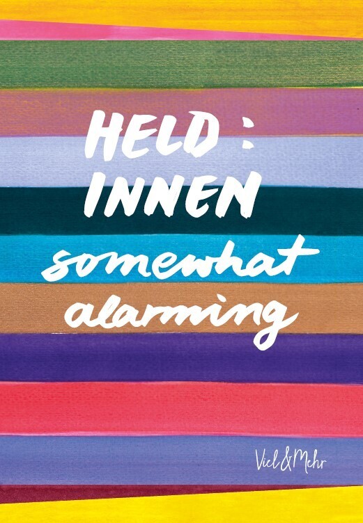 Held:innen - somewhat alarming, 6 Teile