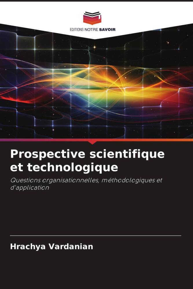 Prospective scientifique et technologique