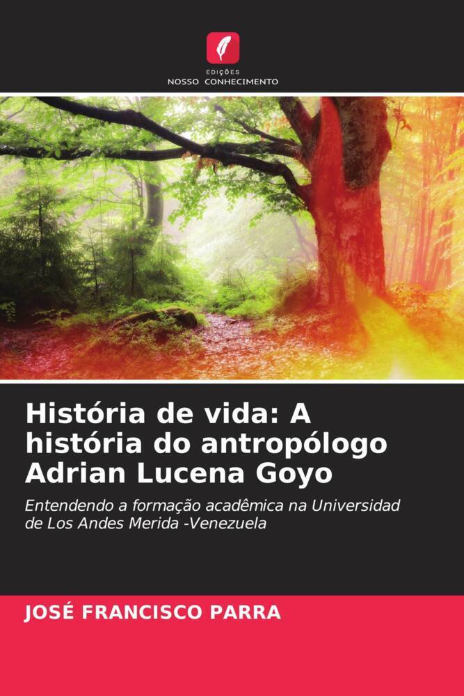 História de vida: A história do antropólogo Adrian Lucena Goyo