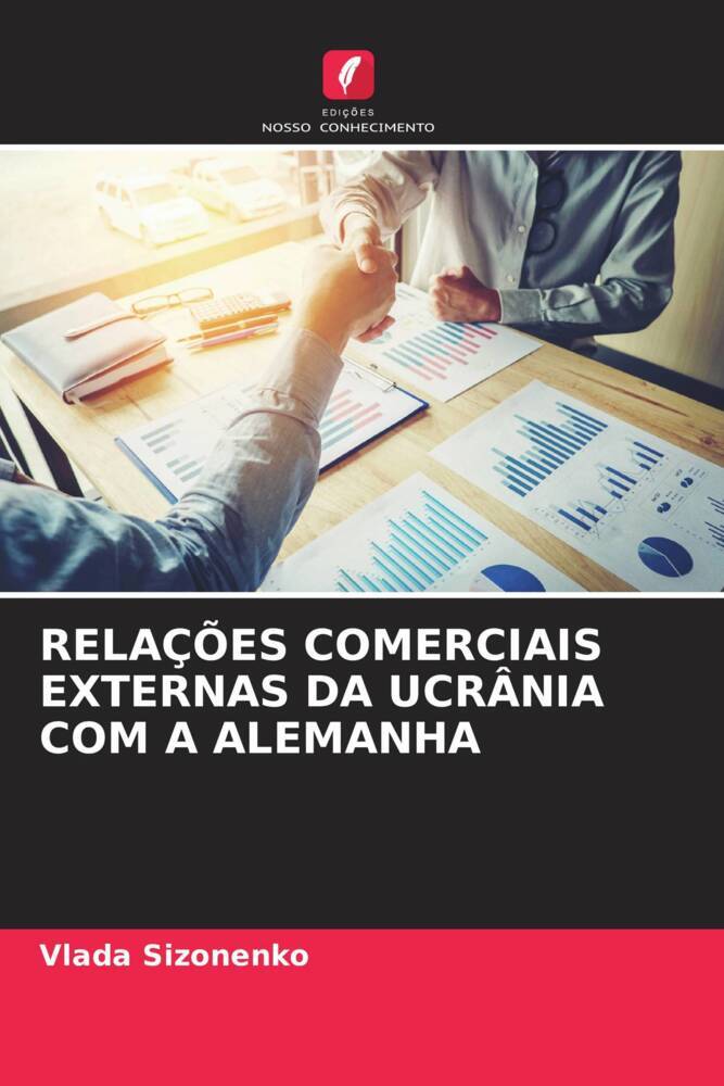 RELAÇÕES COMERCIAIS EXTERNAS DA UCRÂNIA COM A ALEMANHA