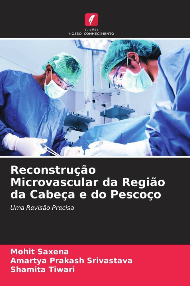 Reconstrução Microvascular da Região da Cabeça e do Pescoço