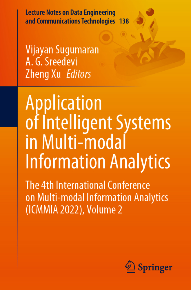 Application of Intelligent Systems in Multi-modal Information Analytics, 2 Teile