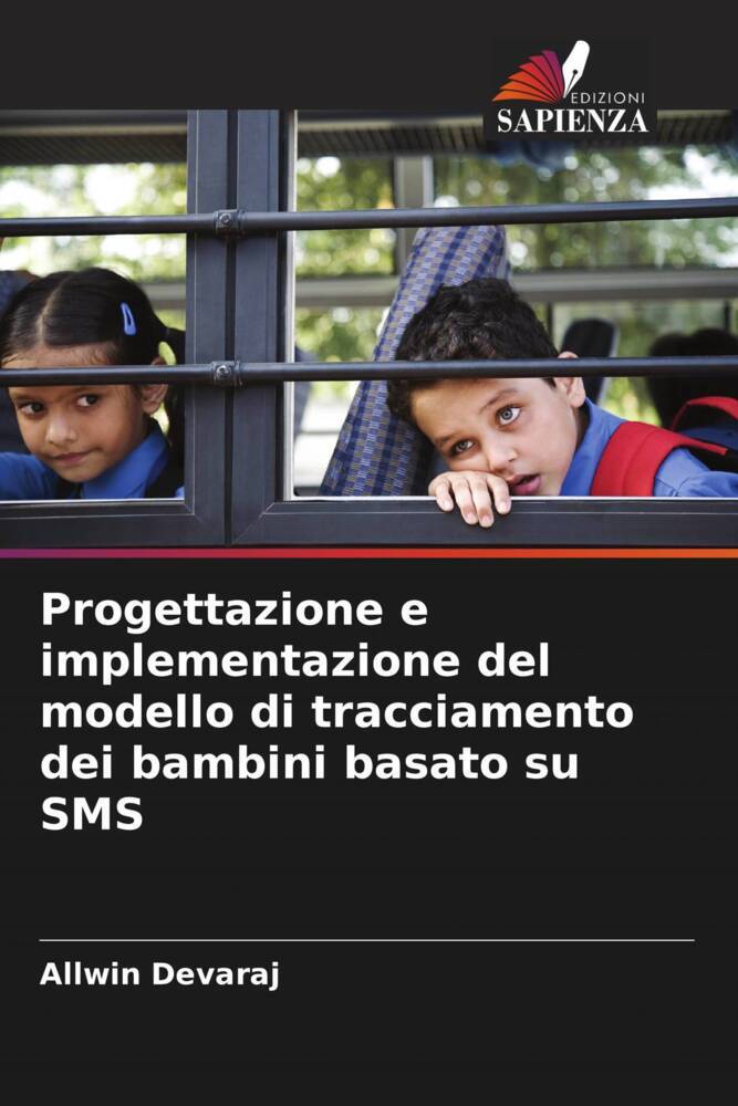 Progettazione e implementazione del modello di tracciamento dei bambini basato su SMS