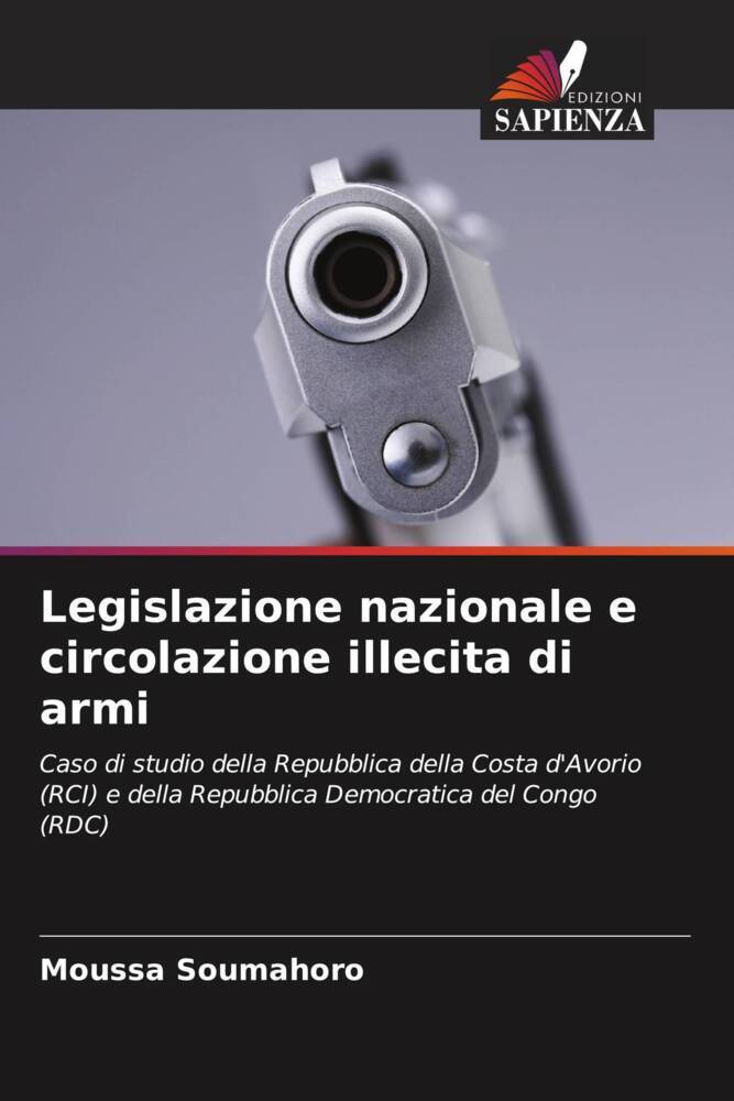 Legislazione nazionale e circolazione illecita di armi