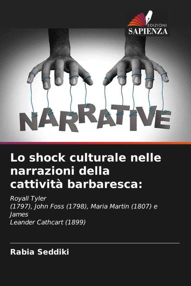 Lo shock culturale nelle narrazioni della cattività barbaresca: